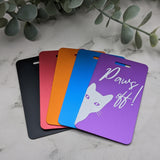 Custom Luggage PAWS OFF Kitty Cat Anodized Aluminum Metal High Quality! Great Gift! Funny Bag Tag Meow
