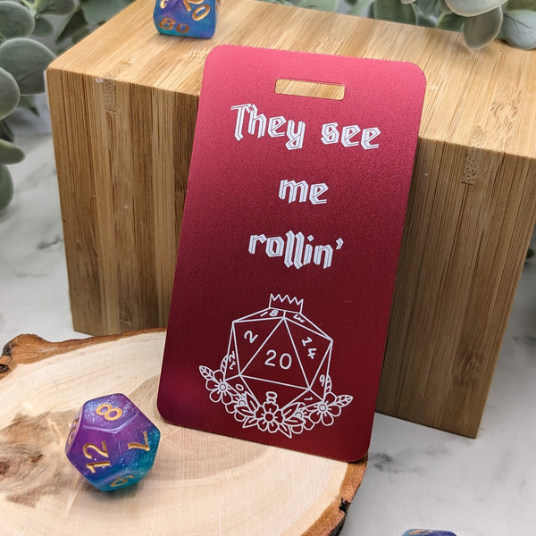 Custom Luggage They see me ROLLIN' Natural 20 Anodized Aluminum Metal High Quality! Great Gift! Funny Bag Tag Dungeons and Dragons DnD