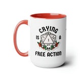 Dungeons and Dragons Mug Crying is a Free Action DnD Themed Mug Funny Gift for Dungeon Master Gift for DM Nerdy Coffee Mug Critical Fail RPG