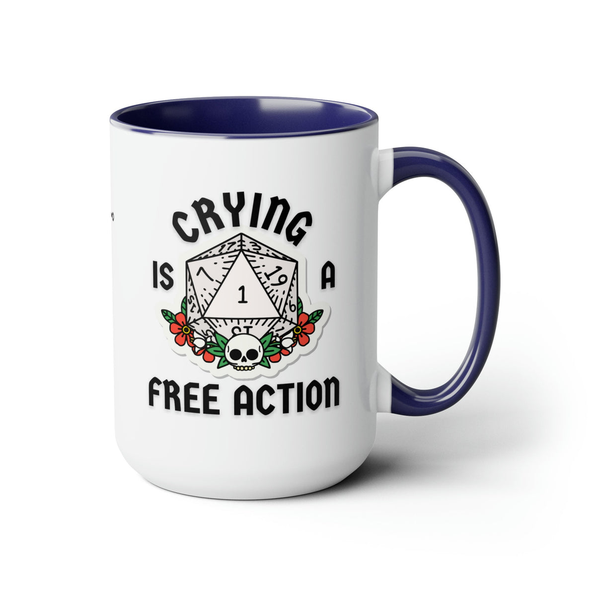 Dungeons and Dragons Mug Crying is a Free Action DnD Themed Mug Funny Gift for Dungeon Master Gift for DM Nerdy Coffee Mug Critical Fail RPG