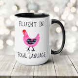 Chicken Mug Funny Ceramic Coffee Cup Fluent in Fowl Language Punny Gift for Country Girl Chicken Keepers Farmers Crazy Chicken Lady Mom Dad