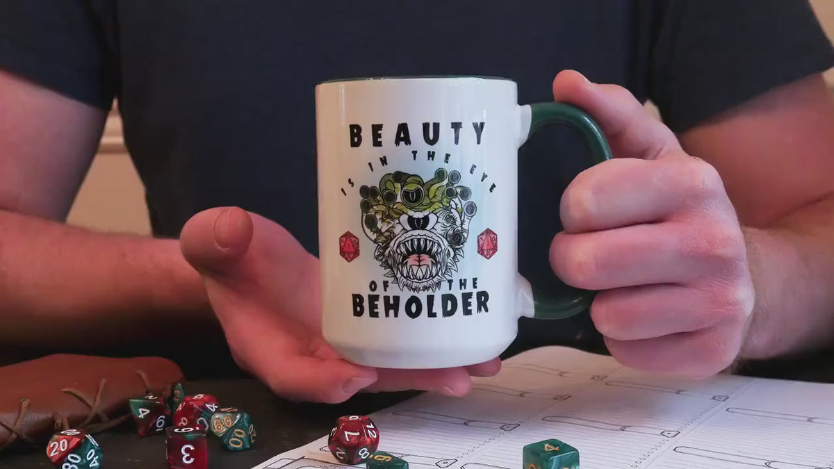 Dungeons and Dragons Mug Beholder DnD Themed Mug Gift for Dungeon Master Gift for DM Nerdy Coffee Mug Beauty is in the Eye of the Beholder