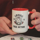 Dungeons and Dragons Mug Crying is a Free Action DnD Themed Mug Funny Gift for Dungeon Master Gift for DM Nerdy Coffee Mug Critical Fail RPG